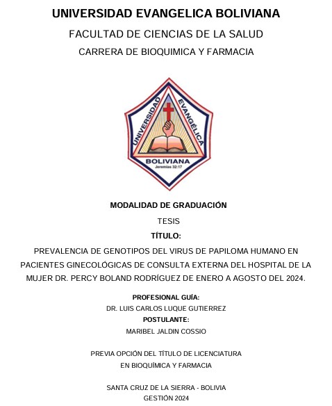 PREVALENCIA DE GENOTIPOS DEL VIRUS DE PAPILOMA HUMANO EN 
PACIENTES GINECOLÓGICAS DE CONSULTA EXTERNA DEL HOSPITAL DE LA 
MUJER DR. PERCY BOLAND RODRÍGUEZ DE ENERO A AGOSTO DEL 2024.